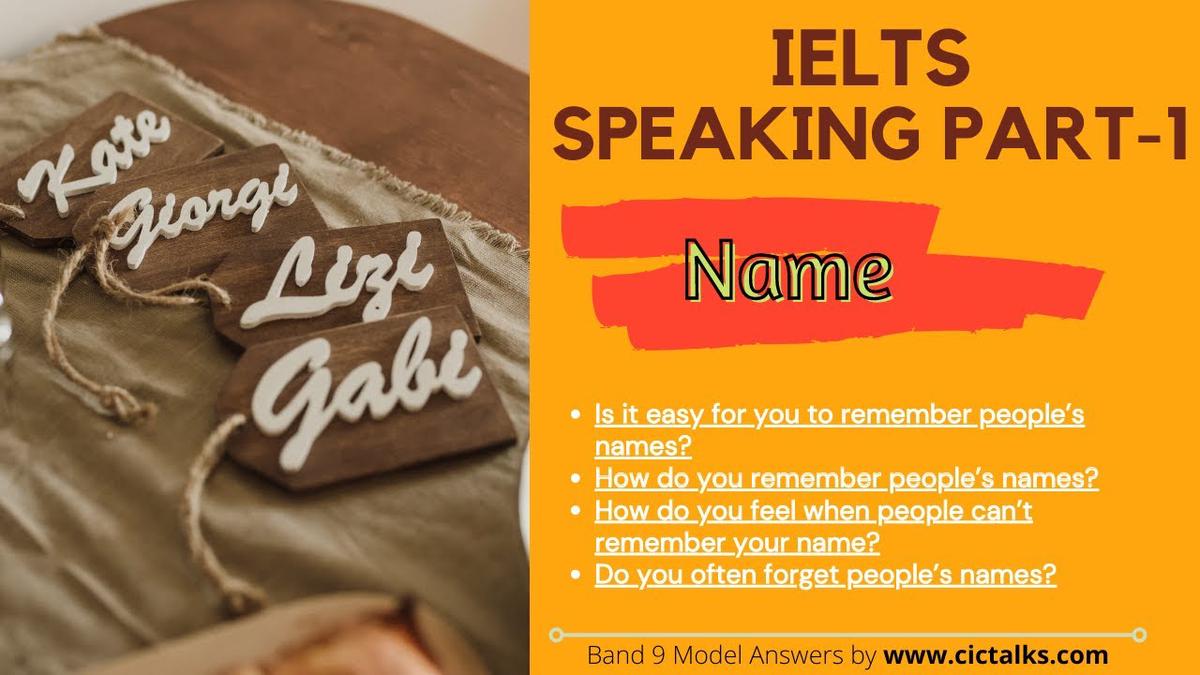 'Video thumbnail for Topic - Name(s) | IELTS Speaking Part 1 | Questions & Answers [With Band 9 Vocabulary]'