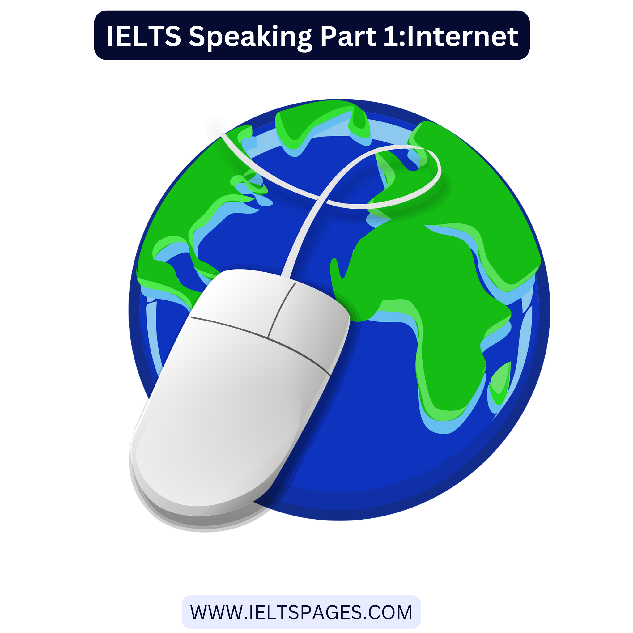 IELTS Speaking Part 1 Internet Ielts speaking part 1 internet