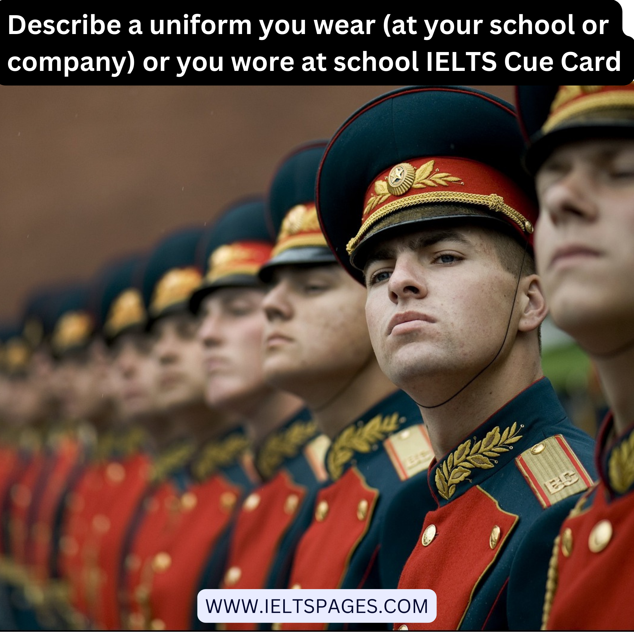 Describe a uniform you wear (at your school or company) or you wore at school IELTS Cue Card