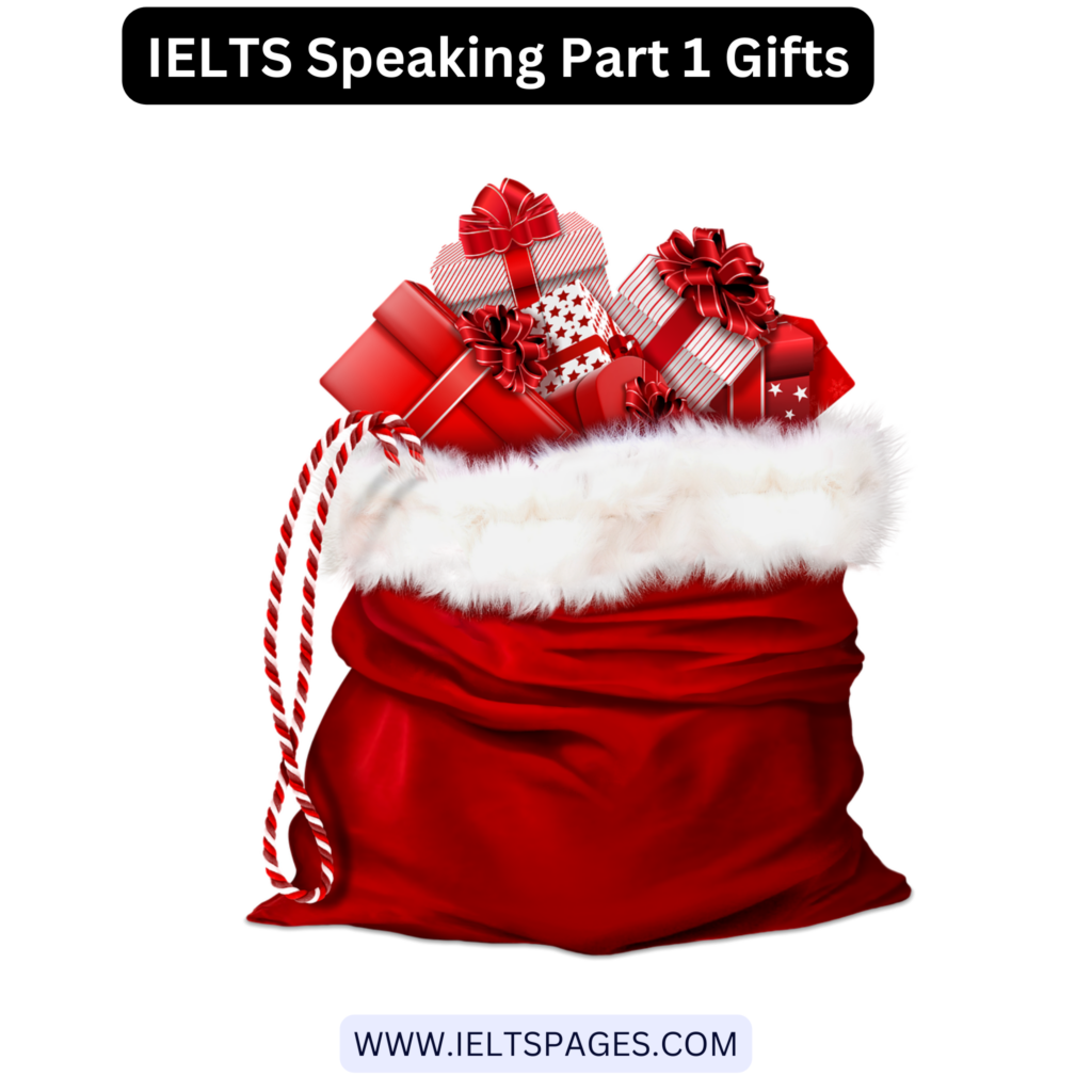 IELTS Speaking Part 1 Gifts